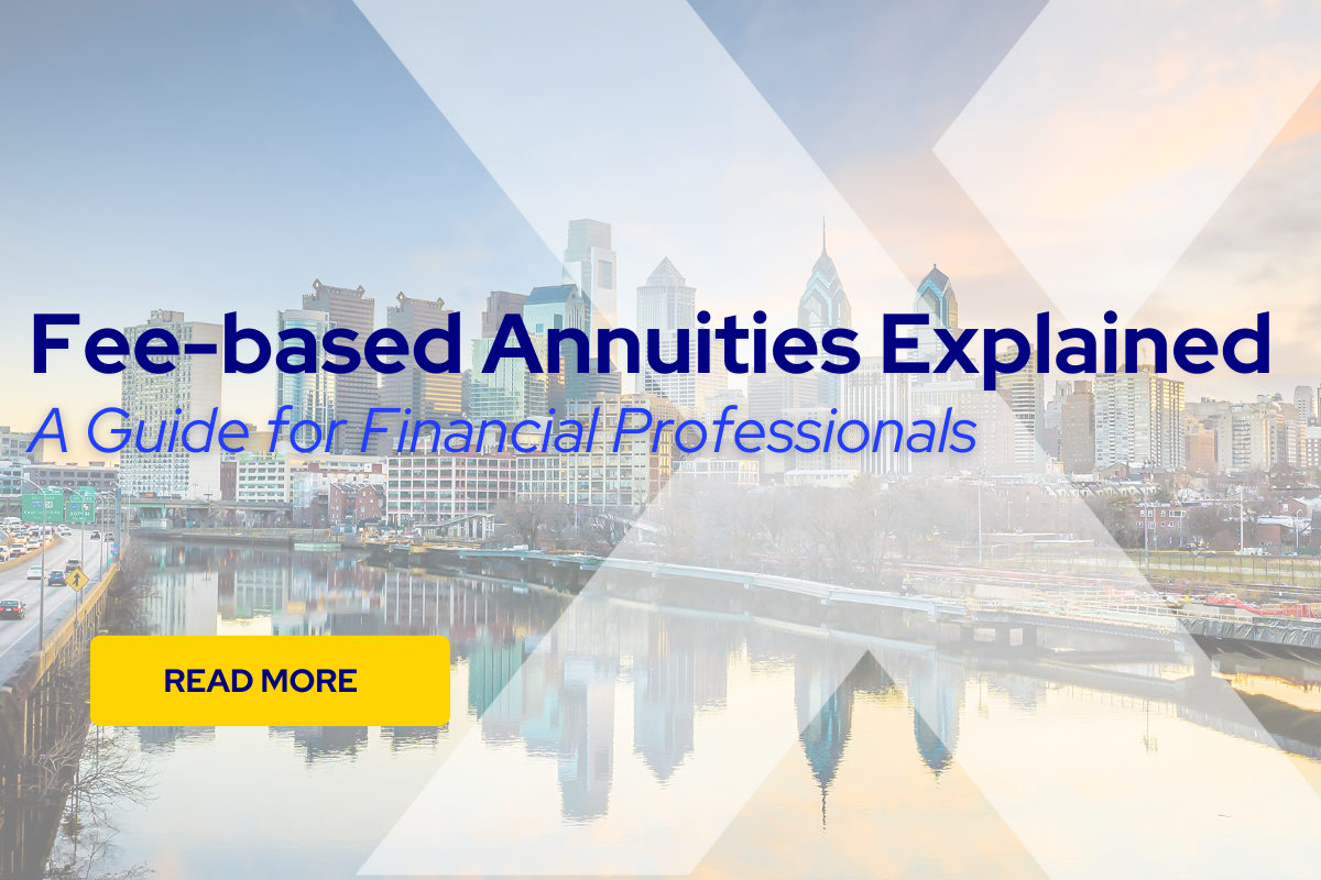 fee-based-annuities-explained-a-guide-for-financial-professionals